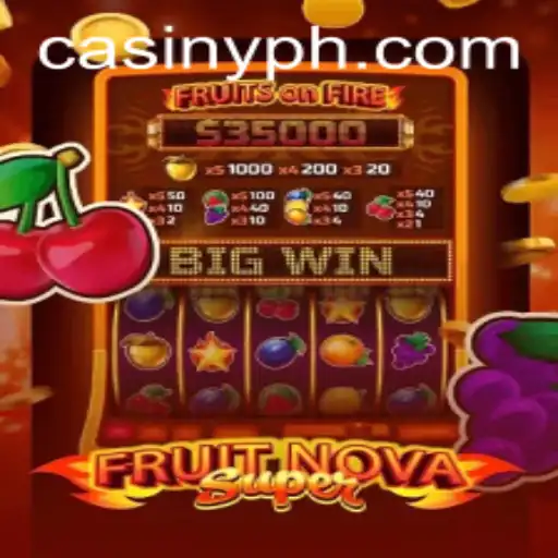 Exploring the Thrilling World of FruitNovaSuper: A Game of Chance on Casiny