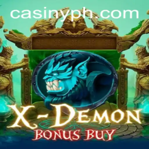 Exploring the Thrills of XDemonBonusBuy on Casiny: A Comprehensive Guide